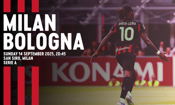 MILAN SET FOR BOLOGNA TEST